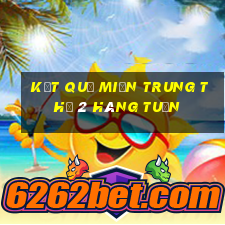 kết quả miền trung thứ 2 hàng tuần