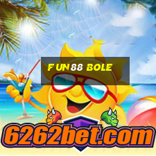 Fun88 Bole