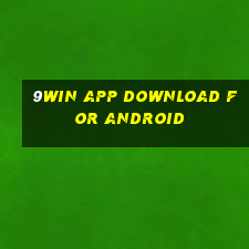 9win app download for android