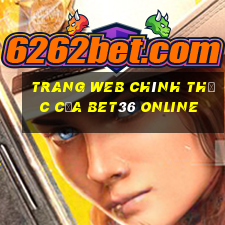 Trang web chính thức của bet36 Online