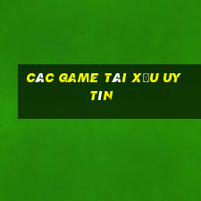 các game tài xỉu uy tín