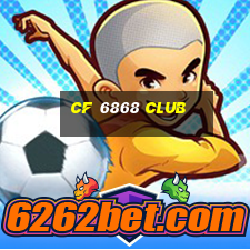 cf 6868 club