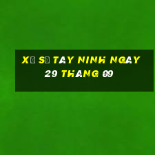 xổ số tây ninh ngày 29 tháng 09