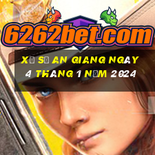 xổ số an giang ngày 4 tháng 1 năm 2024