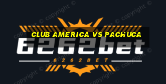 club america vs pachuca