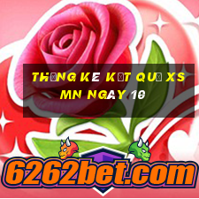 THỐNG KÊ KẾT QUẢ XSMN ngày 10