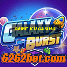 game ku casino