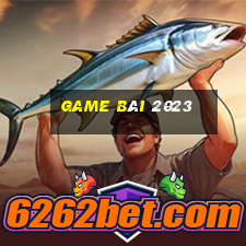 game bài 2023