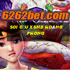 soi cầu xsmb hoàng phong