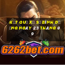 kết quả xổ số bình dương ngày 23 tháng 09