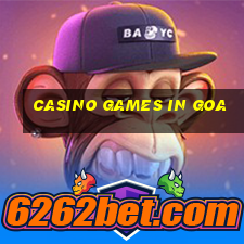 casino games in goa