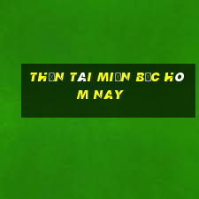 thần tài miền bắc hôm nay