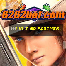 đại việt go partner