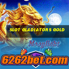 slot gladiators gold