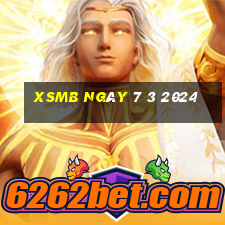 xsmb ngày 7 3 2024