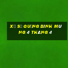 xổ số quảng bình mùng 4 tháng 4