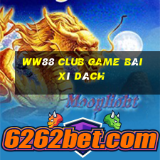 Ww88 Club Game Bài Xì Dách