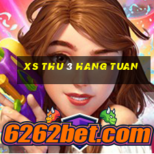 xs thu 3 hang tuan