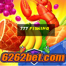 777 fishing