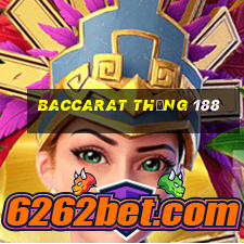 Baccarat thắng 188