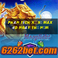 Phân tích xổ số max 4d ngày thứ năm