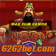 max club casino