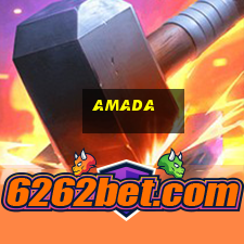 amada