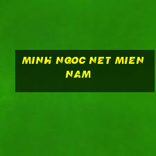 minh ngoc net mien nam