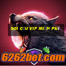 soi cầu vip miễn phí