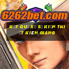 kết quả xổ số kiến thiết kiên giang