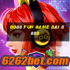 Go88 Fun Game Bài 888B