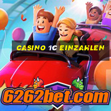 casino 1€ einzahlen