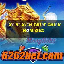 xổ số kiến thiết chiều hôm qua