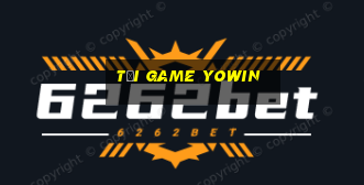 tải game yowin