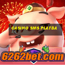 casino sms platba