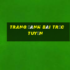 trang đánh bài trực tuyến