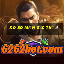 xo so miền bắc thứ 4