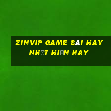 Zinvip Game Bài Hay Nhất Hiện Nay