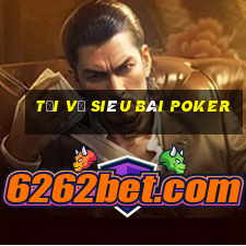 Tải về siêu bài poker