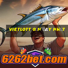 vietlott gần đây nhất