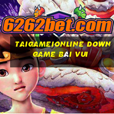 Taigameionline Down Game Bài Vui