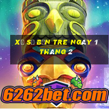 xổ số bến tre ngày 1 tháng 2