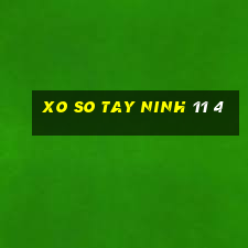 xo so tay ninh 11 4