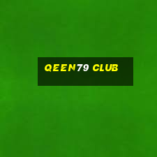 qeen79 club