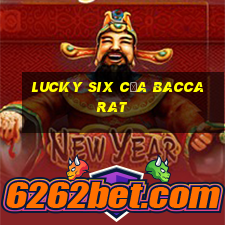 Lucky Six của Baccarat