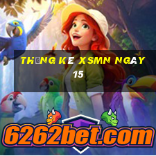 Thống kê XSMN ngày 15