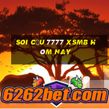 soi cầu 7777 xsmb hôm nay