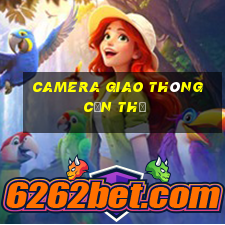 camera giao thông cần thơ