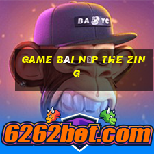 game bài nạp the zing