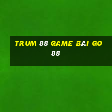 Trum 88 Game Bài Go88